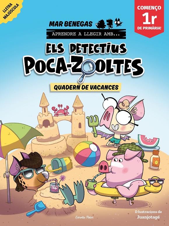 ELS DETECTIUS POCA-ZOOLTES. QUADERN DE VACANCES. COMENÇO 1R DE PRIMÀRIA | 9791387783174 | BENEGAS, MAR | Llibreria La Font de Mimir - Llibreria online Barcelona - Comprar llibres català i castellà