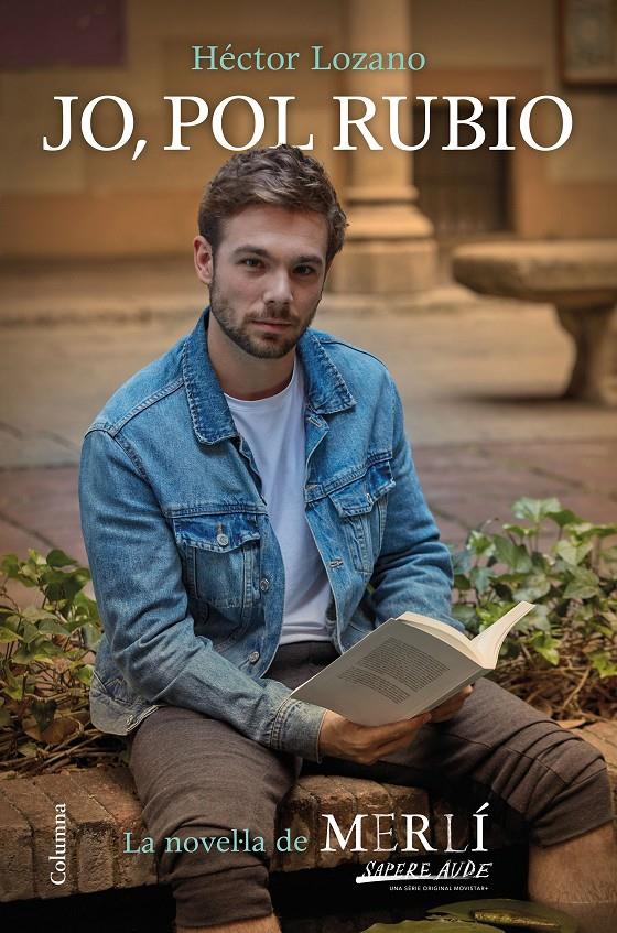 JO, POL RUBIO | 9788466426282 | LOZANO, HÉCTOR | Llibreria La Font de Mimir - Llibreria online Barcelona - Comprar llibres català i castellà