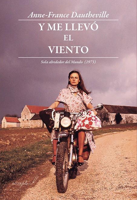 Y ME LLEVÓ EL VIENTO | 9788494845130 | DAUTHEVILLE, ANNE-FRANCE | Llibreria La Font de Mimir - Llibreria online Barcelona - Comprar llibres català i castellà