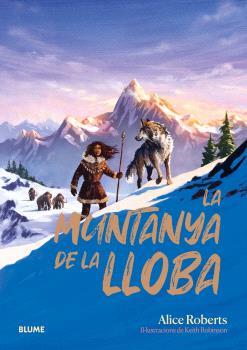 LA MUNTANYA DE LA LLOBA | 9788410469808 | ROBERTS, ALICE | Llibreria La Font de Mimir - Llibreria online Barcelona - Comprar llibres català i castellà