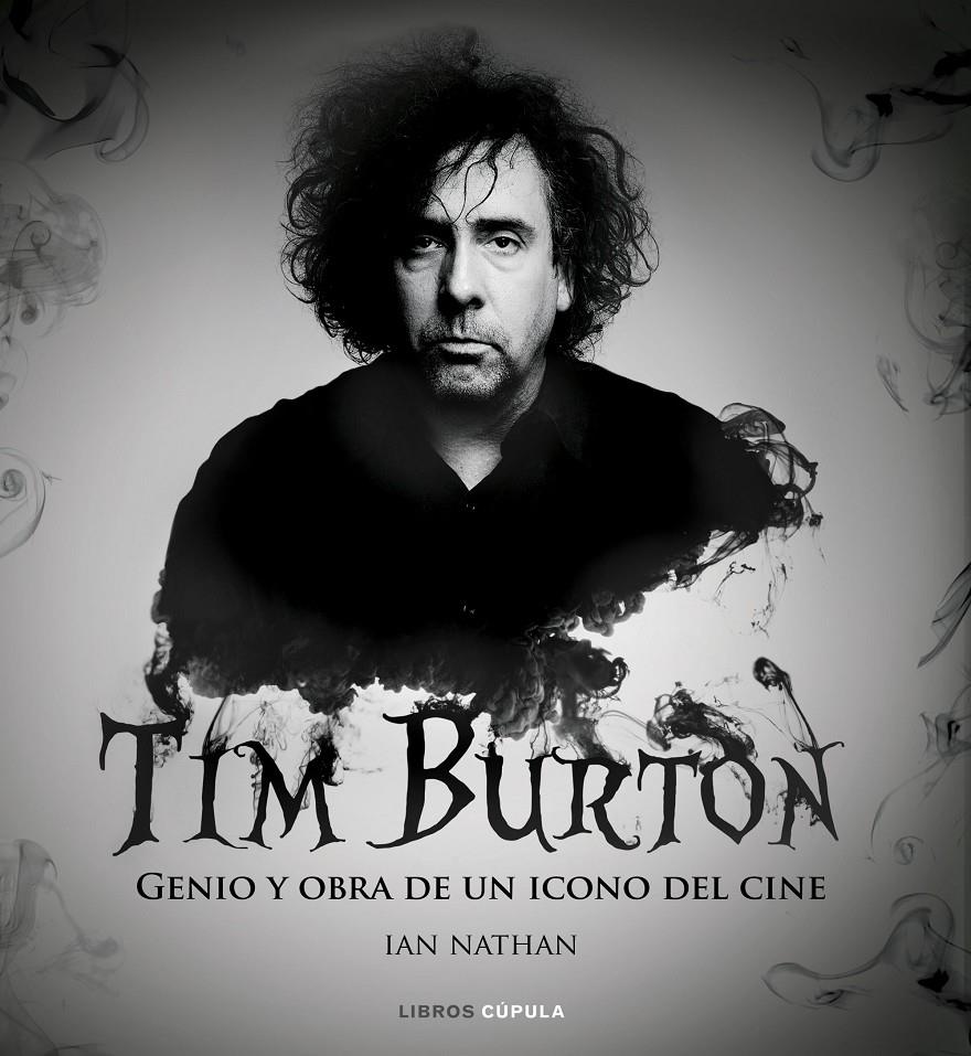 TIM BURTON | 9788448022792 | IAN NATHAN | Llibreria La Font de Mimir - Llibreria online Barcelona - Comprar llibres català i castellà