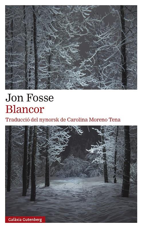 BLANCOR | 9788419392381 | FOSSE, JON | Llibreria La Font de Mimir - Llibreria online Barcelona - Comprar llibres català i castellà
