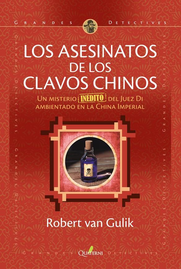LOS ASESINATOS DE LOS CLAVOS CHINOS | 9788412106879 | VAN GULIK ROBERT | Llibreria La Font de Mimir - Llibreria online Barcelona - Comprar llibres català i castellà
