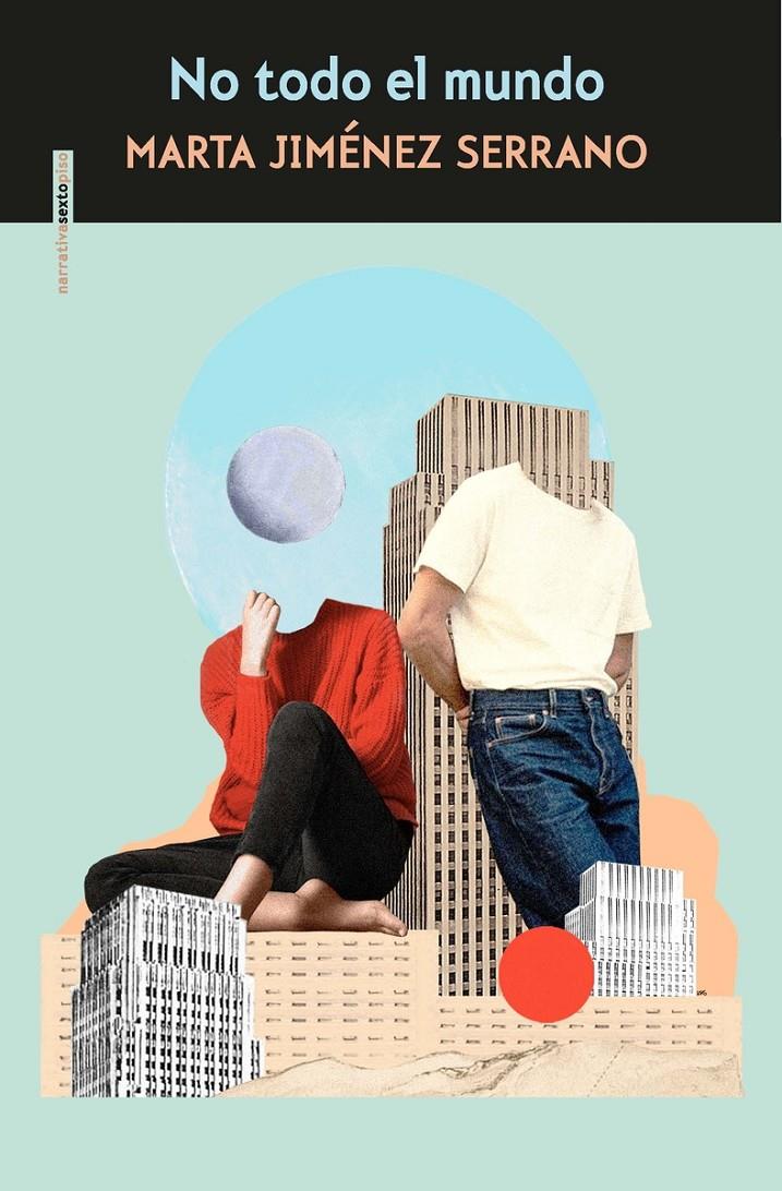 NO TODO EL MUNDO | 9788419261335 | JIMÉNEZ SERRANO, MARTA | Llibreria La Font de Mimir - Llibreria online Barcelona - Comprar llibres català i castellà