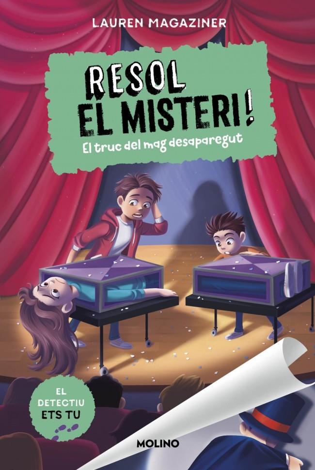 RESOL EL MISTERI! 9 - EL TRUC DEL MAG DESAPAREGUT | 9788427249769 | MAGAZINER, LAUREN | Llibreria La Font de Mimir - Llibreria online Barcelona - Comprar llibres català i castellà