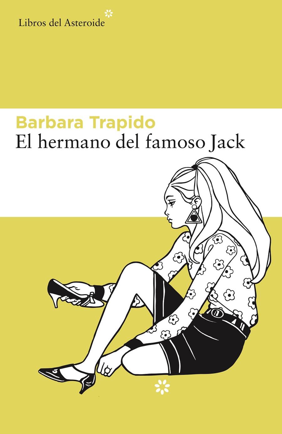 EL HERMANO DEL FAMOSO JACK | 9788416213627 | TRAPIDO, BARBARA | Llibreria La Font de Mimir - Llibreria online Barcelona - Comprar llibres català i castellà