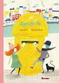 QUERIDO YO | 9788494686795 | ALAIN ALLARD / MARIONA CABASSA | Llibreria La Font de Mimir - Llibreria online Barcelona - Comprar llibres català i castellà