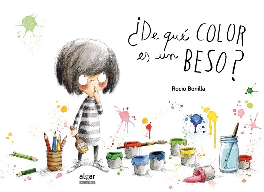 ¿DE QUÉ COLOR ES UN BESO? | 9788498457841 | BONILLA RAYA, ROCIO | Llibreria La Font de Mimir - Llibreria online Barcelona - Comprar llibres català i castellà