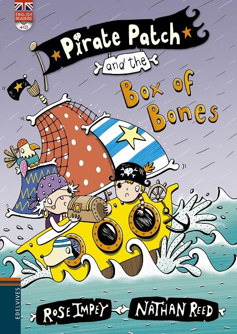 PIRATE PATCH AND THE BOX OF BONES | 9788426398413 | ROSE IMPEY | Llibreria La Font de Mimir - Llibreria online Barcelona - Comprar llibres català i castellà
