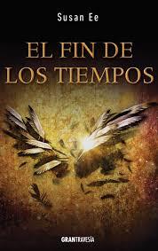 EL FIN DE LOS TIEMPOS | 9788494431043 | EE, SUSAN | Llibreria La Font de Mimir - Llibreria online Barcelona - Comprar llibres català i castellà