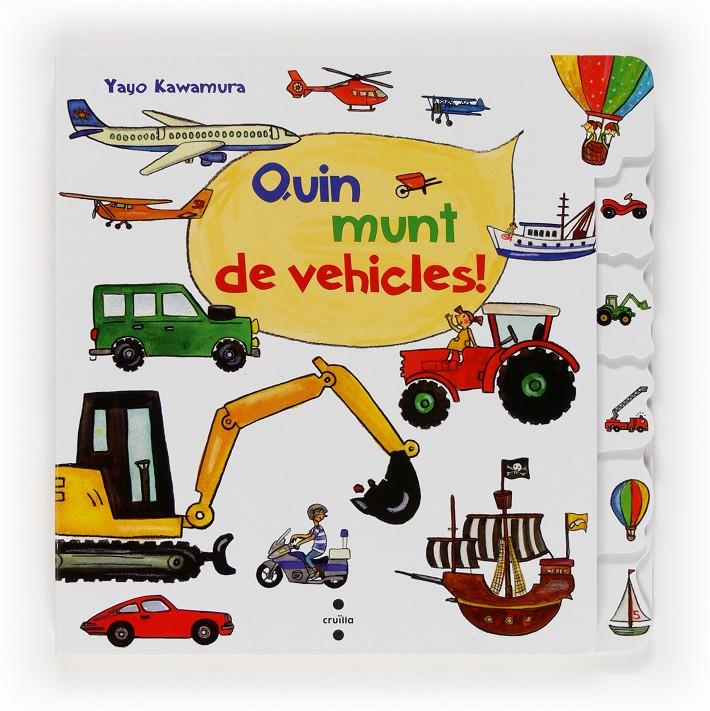 C-QUIN MUNT DE VEHICLES! | 9788466131629 | KAWAMURA, YAYO | Llibreria La Font de Mimir - Llibreria online Barcelona - Comprar llibres català i castellà