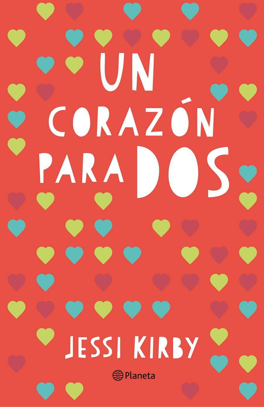UN CORAZÓN PARA DOS | 9788408145103 | KIRBY, JESSI | Llibreria La Font de Mimir - Llibreria online Barcelona - Comprar llibres català i castellà