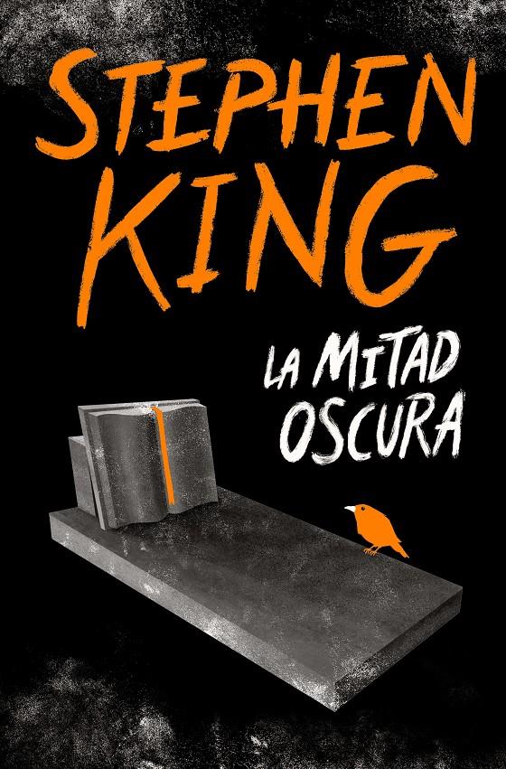 LA MITAD OSCURA | 9788466356770 | KING, STEPHEN | Llibreria La Font de Mimir - Llibreria online Barcelona - Comprar llibres català i castellà