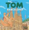 TOM BARCELONA | 9788467923193 | TORRES, DANIEL | Llibreria La Font de Mimir - Llibreria online Barcelona - Comprar llibres català i castellà