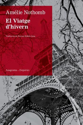EL VIATGE D'HIVERN | 9788497876872 | AMÉLIE NOTHOMB | Llibreria La Font de Mimir - Llibreria online Barcelona - Comprar llibres català i castellà