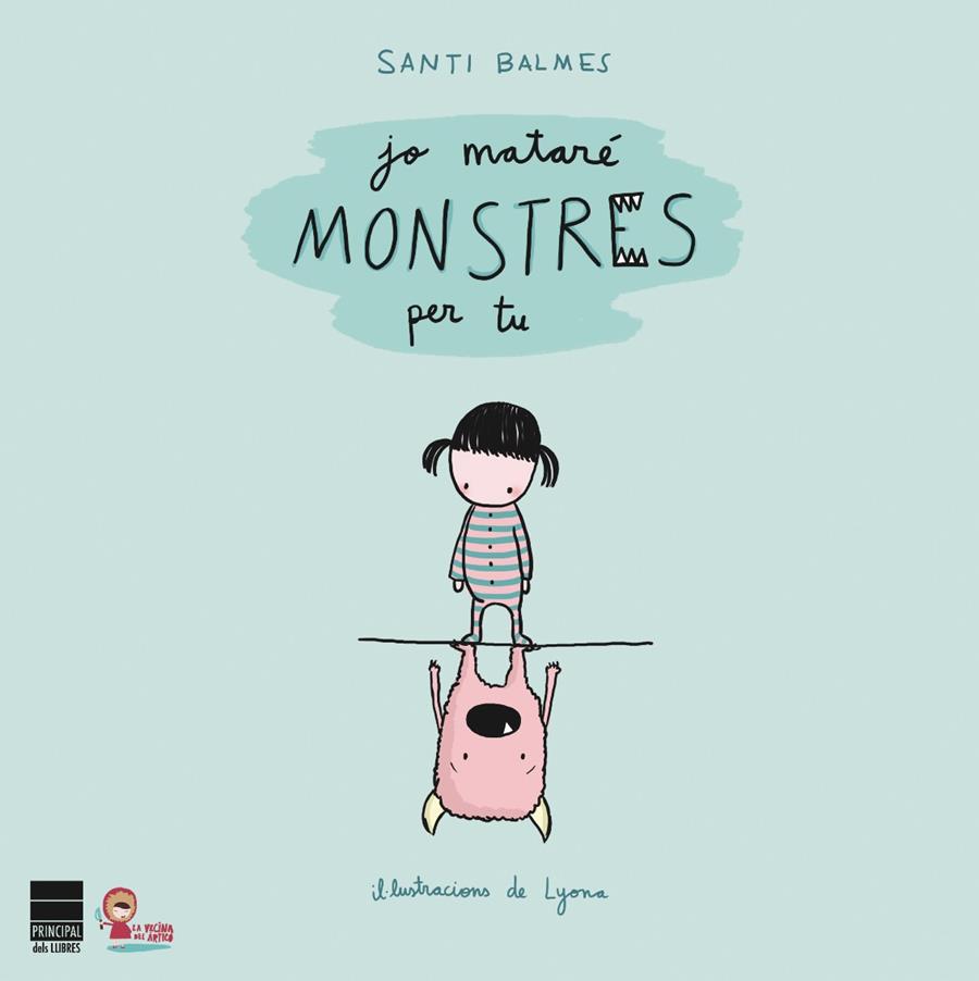 JO MATARÉ MONSTRES PER TU | 9788493897895 | BALMES, SANTI | Llibreria La Font de Mimir - Llibreria online Barcelona - Comprar llibres català i castellà