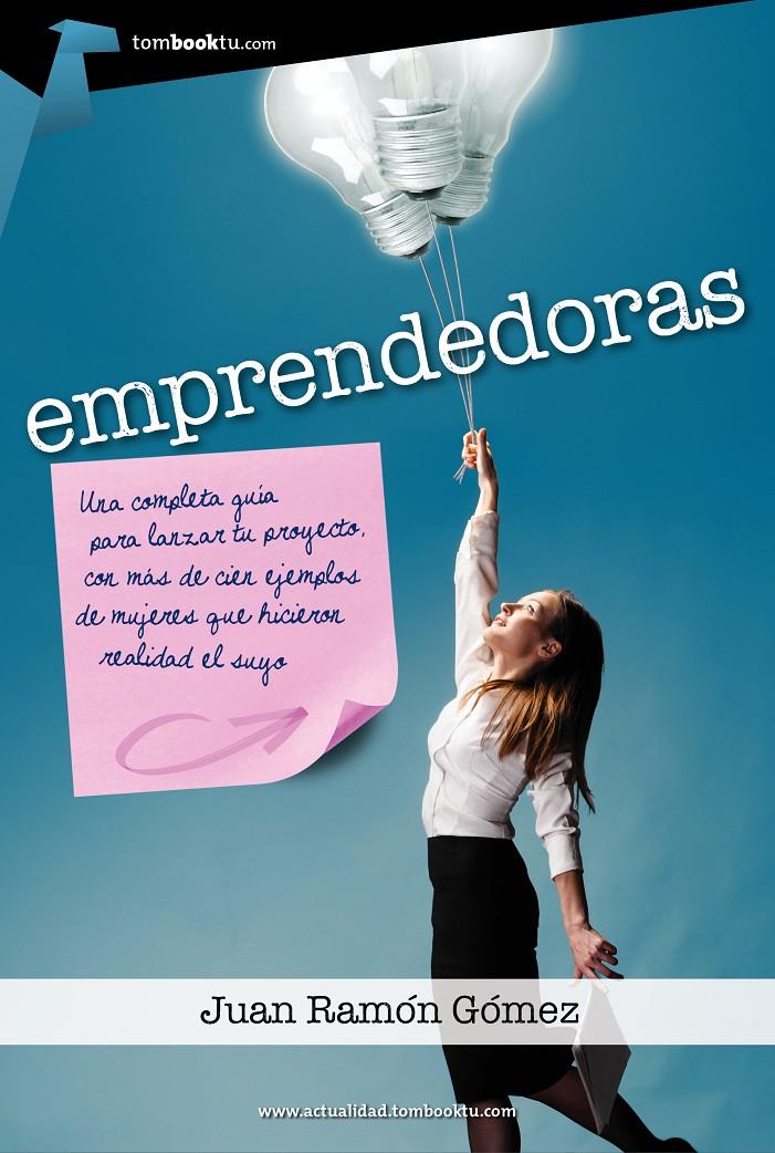 EMPRENDEDORAS | 9788415747451 | JUAN RAMON GOME | Llibreria La Font de Mimir - Llibreria online Barcelona - Comprar llibres català i castellà