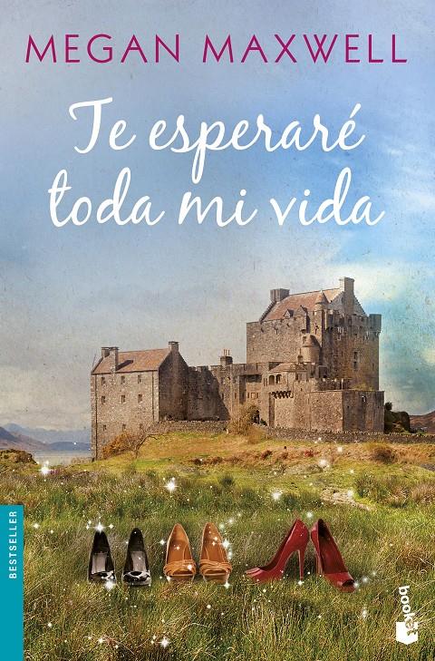 TE ESPERARÉ TODA MI VIDA | 9788408173311 | MAXWELL, MEGAN | Llibreria La Font de Mimir - Llibreria online Barcelona - Comprar llibres català i castellà