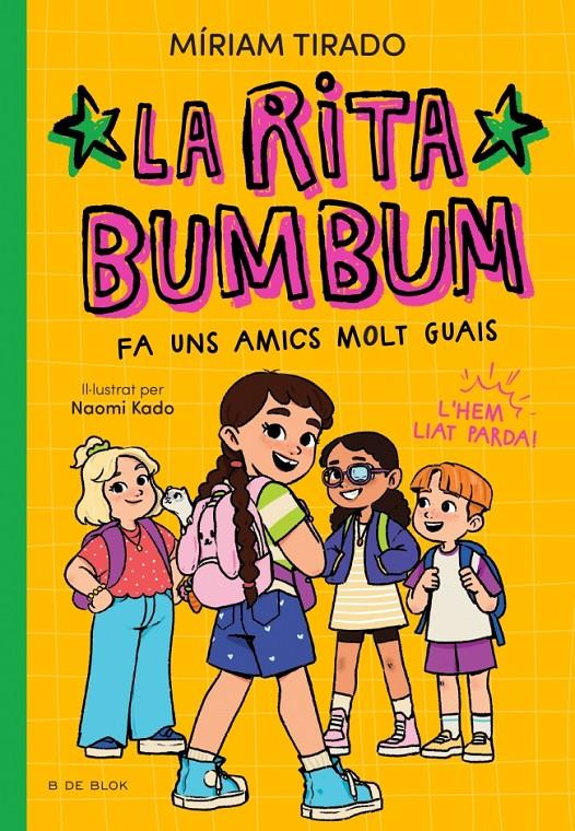 RITA BUMBUM 2 - LA RITA BUMBUM FA UNS AMICS MOLT GUAIS | 9791387695545 | TIRADO, MÍRIAM | Llibreria La Font de Mimir - Llibreria online Barcelona - Comprar llibres català i castellà