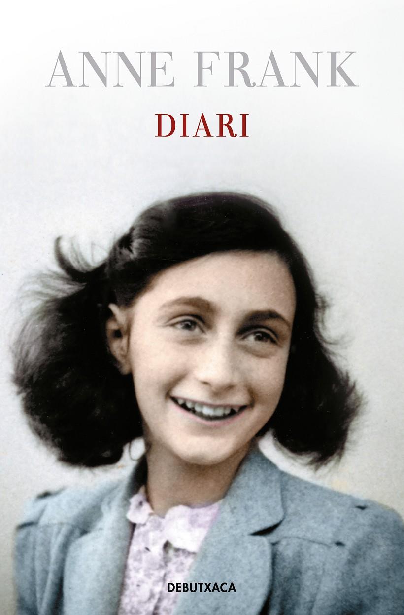 DIARI D'ANNE FRANK | 9788418132605 | FRANK, ANNE | Llibreria La Font de Mimir - Llibreria online Barcelona - Comprar llibres català i castellà