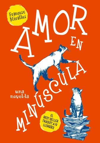 AMOR EN MINÚSCULA | 9788494261763 | MIRALLES, FRANCESC | Llibreria La Font de Mimir - Llibreria online Barcelona - Comprar llibres català i castellà