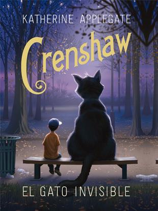 CRENSHAW. EL GATO INVISIBLE | 9788424658359 | APPLEGATE, KATHERINE | Llibreria La Font de Mimir - Llibreria online Barcelona - Comprar llibres català i castellà