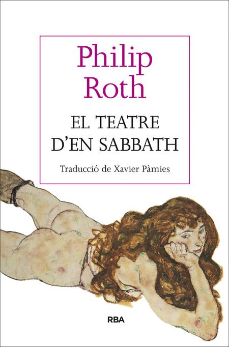 EL TEATRE D'EN SABBATH | 9788482647364 | PHILIP ROTH | Llibreria La Font de Mimir - Llibreria online Barcelona - Comprar llibres català i castellà