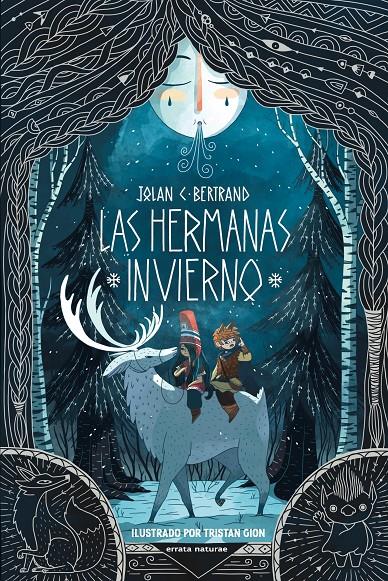 LAS HERMANAS INVIERNO | 9788419158635 | BERTRAND, JOLAN C. | Llibreria La Font de Mimir - Llibreria online Barcelona - Comprar llibres català i castellà