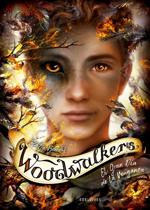 WOODWALKERS 6: EL GRAN DÍA DE LA VENGANZA | 9788414041864 | BRANDIS, KATJA | Llibreria La Font de Mimir - Llibreria online Barcelona - Comprar llibres català i castellà