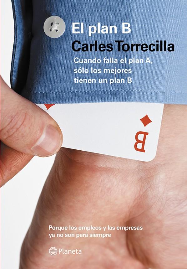EL PLAN B | 9788408122760 | CARLES TORRECILLA | Llibreria La Font de Mimir - Llibreria online Barcelona - Comprar llibres català i castellà