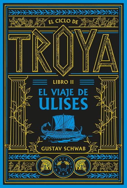 EL CICLO DE TROYA. LIBRO 2: EL VIAJE DE ULISES | 9791388154102 | SCHWAB, GUSTAV | Llibreria La Font de Mimir - Llibreria online Barcelona - Comprar llibres català i castellà