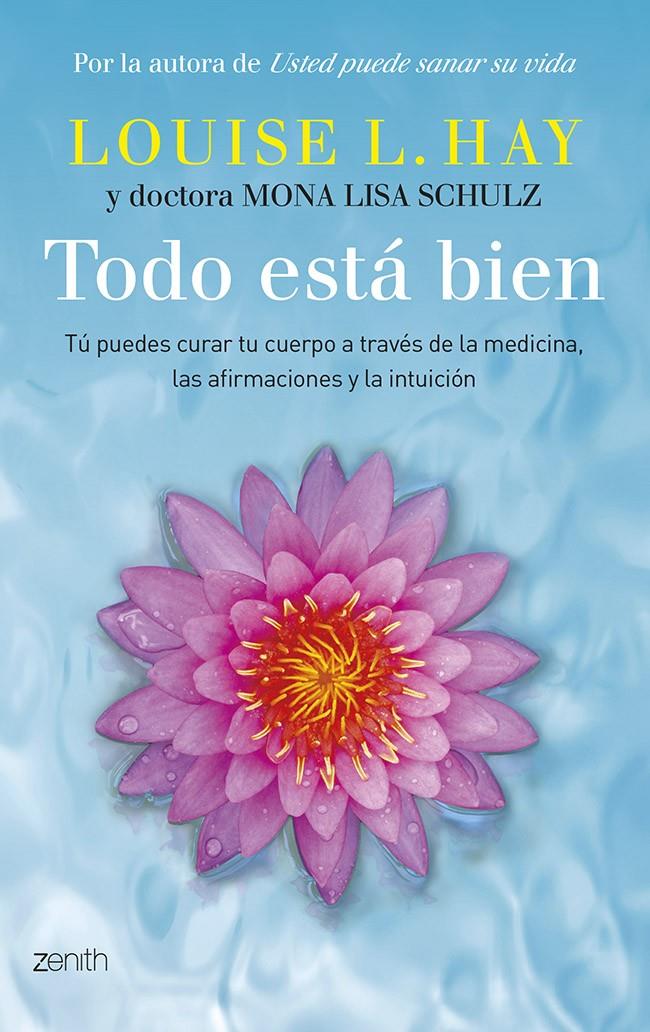 TODO ESTA BIEN | 9788408118428 | LOUISE L. HAY | Llibreria La Font de Mimir - Llibreria online Barcelona - Comprar llibres català i castellà