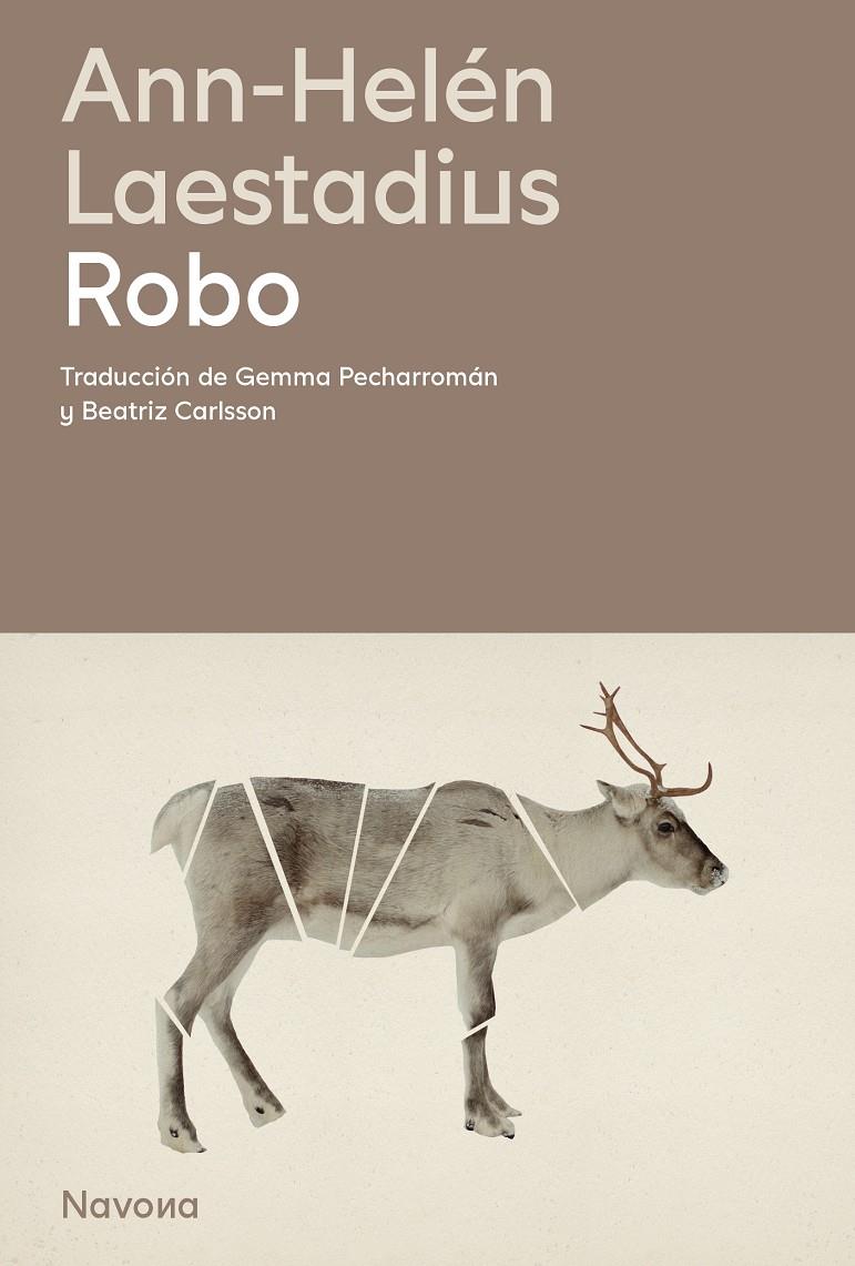 ROBO | 9788419311788 | LAESTADIUS, ANN-HELÉN | Llibreria La Font de Mimir - Llibreria online Barcelona - Comprar llibres català i castellà