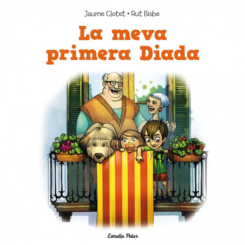 LA MEVA PRIMERA DIADA | 9788415853350 | CLOTET JAUME | Llibreria La Font de Mimir - Llibreria online Barcelona - Comprar llibres català i castellà