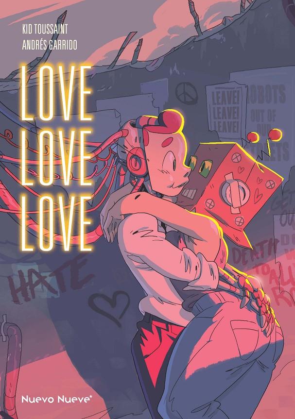 LOVE LOVE LOVE | 9788419148438 | GARRIDO, ANDRÉS/TOUSSAINT, KID | Llibreria La Font de Mimir - Llibreria online Barcelona - Comprar llibres català i castellà