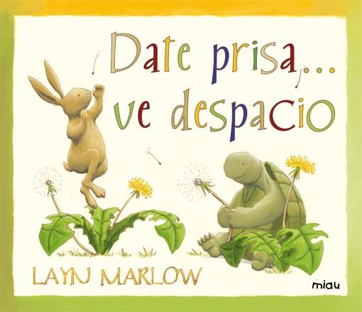 DATE PRISA... VE DESPACIO | 9788415116141 | LAYN MARLOW | Llibreria La Font de Mimir - Llibreria online Barcelona - Comprar llibres català i castellà