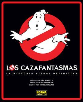 LOS CAZAFANTASMAS:LA HISTORIA VISUAL DEFINITIVA | 9788467920765 | WALLACE, DANIEL | Llibreria La Font de Mimir - Llibreria online Barcelona - Comprar llibres català i castellà