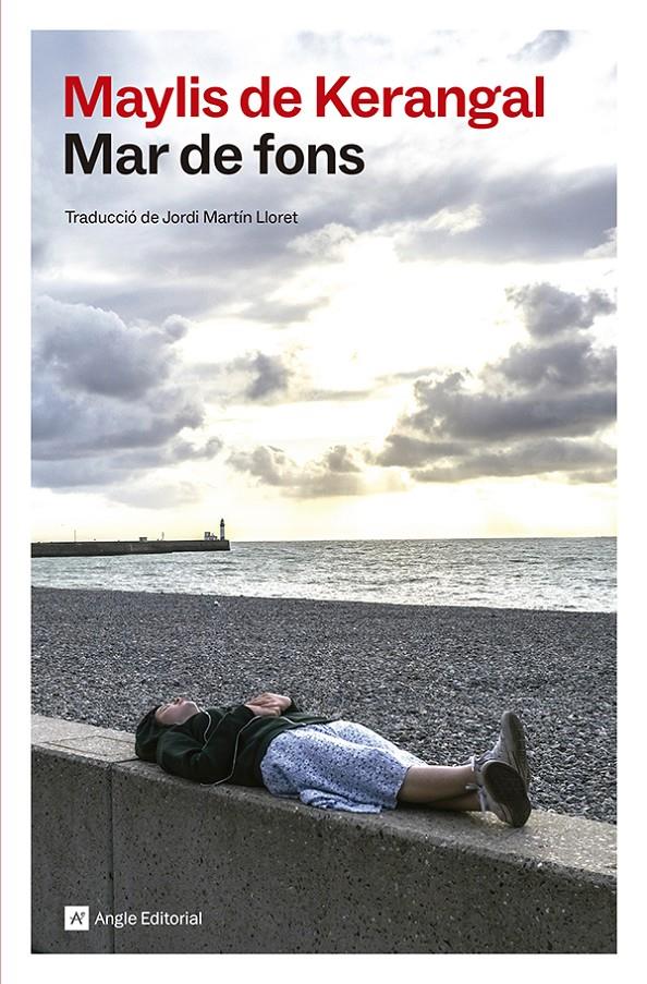 MAR DE FONS | 9791387853587 | DE KERANGAL, MAYLIS | Llibreria La Font de Mimir - Llibreria online Barcelona - Comprar llibres català i castellà
