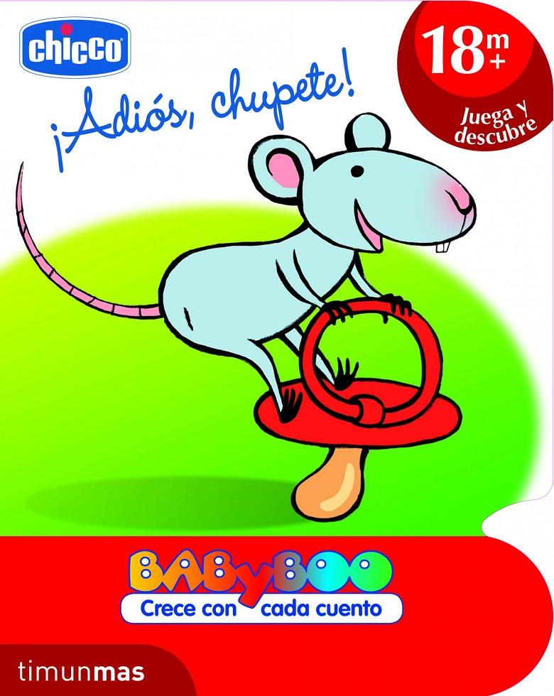 ¡ADIOS, CHUPETE! (+18 MESES) | 9788408103141 | CHICCO | Llibreria La Font de Mimir - Llibreria online Barcelona - Comprar llibres català i castellà