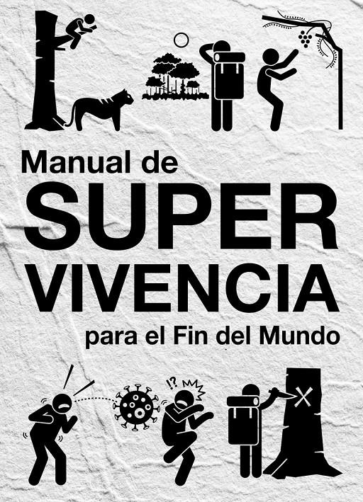MANUAL DE SUPERVIVENCIA | 9788494978111 | MOISEEFF, IVÁN/IGLESIAS, LORENA/CASTROMÁN, ESTEBAN | Llibreria La Font de Mimir - Llibreria online Barcelona - Comprar llibres català i castellà