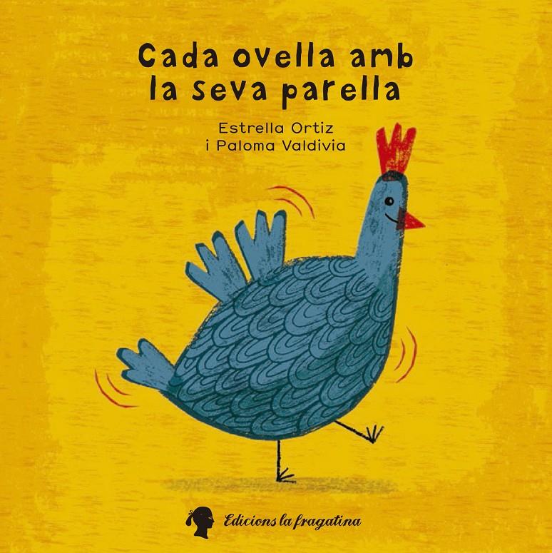 CADA OVELLA AMB LA SEVA PARELLA | 9788494250231 | ESTRELLA ORTIZ | Llibreria La Font de Mimir - Llibreria online Barcelona - Comprar llibres català i castellà