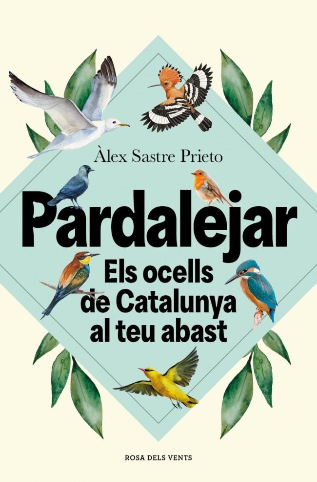 PARDALEJAR | 9791387653996 | SASTRE PRIETO, ÀLEX | Llibreria La Font de Mimir - Llibreria online Barcelona - Comprar llibres català i castellà