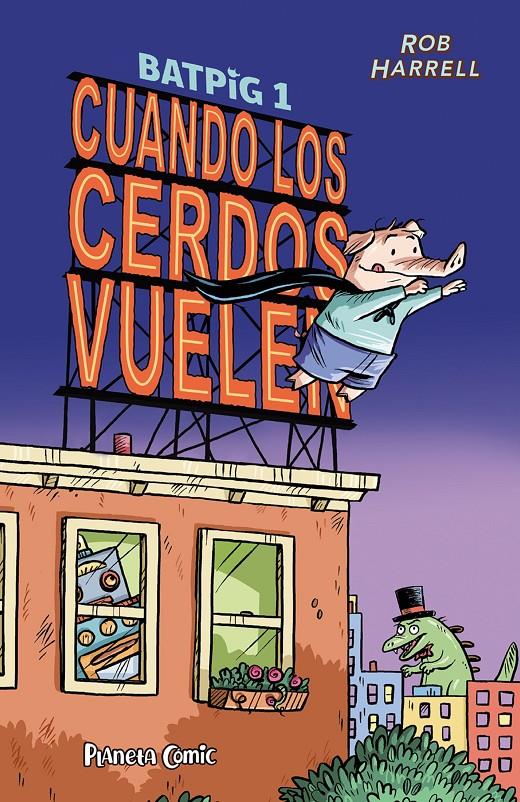BATPIG Nº 01 CUANDO LOS CERDOS VUELEN | 9788411406796 | HARRELL, ROB | Llibreria La Font de Mimir - Llibreria online Barcelona - Comprar llibres català i castellà
