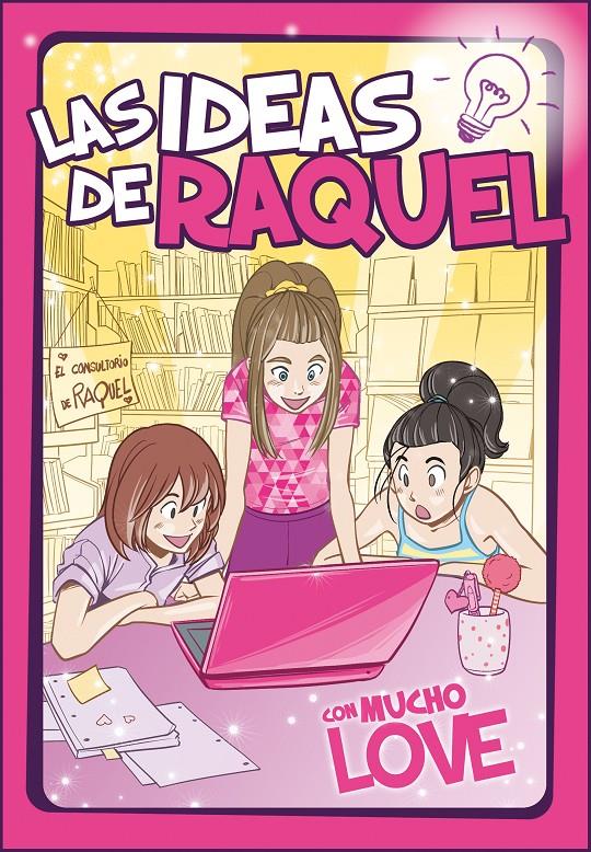 CON MUCHO LOVE (LAS IDEAS DE RAQUEL 2) | 9788448857462 | LAS IDEAS DE RAQUEL | Llibreria La Font de Mimir - Llibreria online Barcelona - Comprar llibres català i castellà