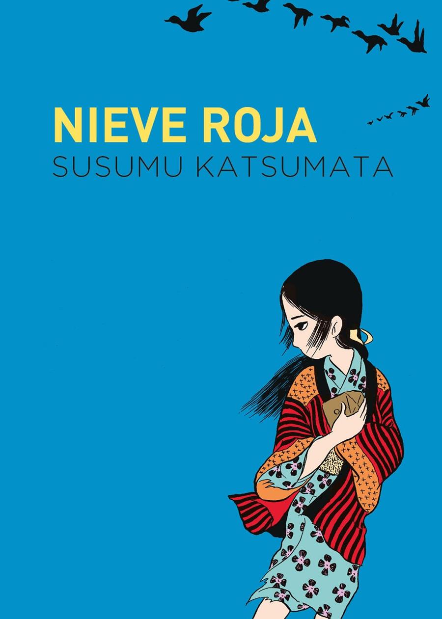 NIEVE ROJA | 9788419168078 | KATSUMATA, SUSUSMU | Llibreria La Font de Mimir - Llibreria online Barcelona - Comprar llibres català i castellà