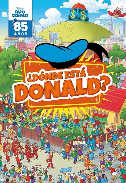 PATO DONALD. ¿DÓNDE ESTÁ DONALD? | 9788499519661 | DISNEY | Llibreria La Font de Mimir - Llibreria online Barcelona - Comprar llibres català i castellà