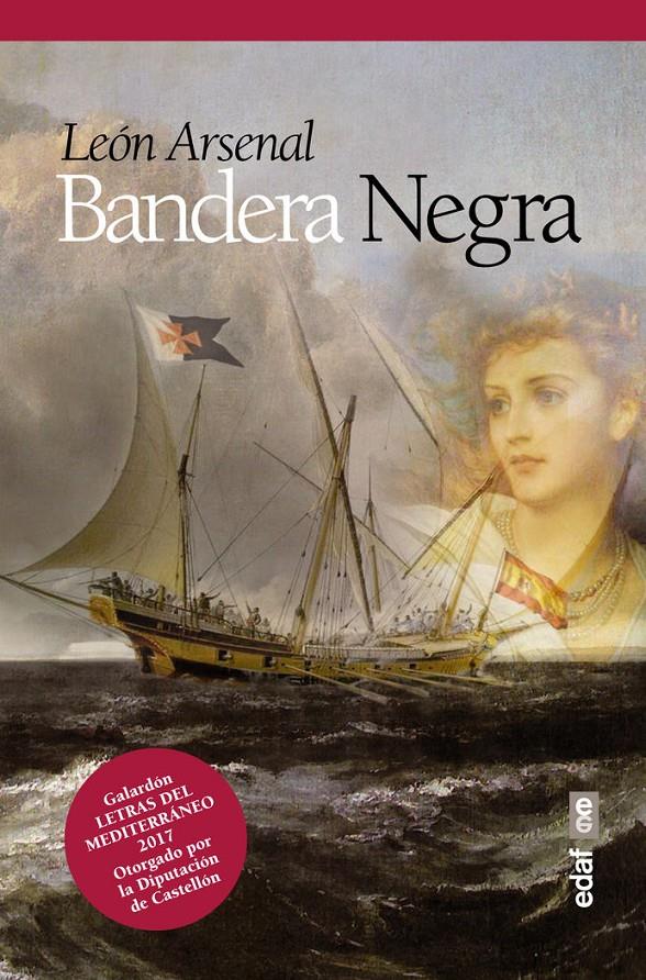 BANDERA NEGRA | 9788441437227 | ARSENAL, LEÓN | Llibreria La Font de Mimir - Llibreria online Barcelona - Comprar llibres català i castellà