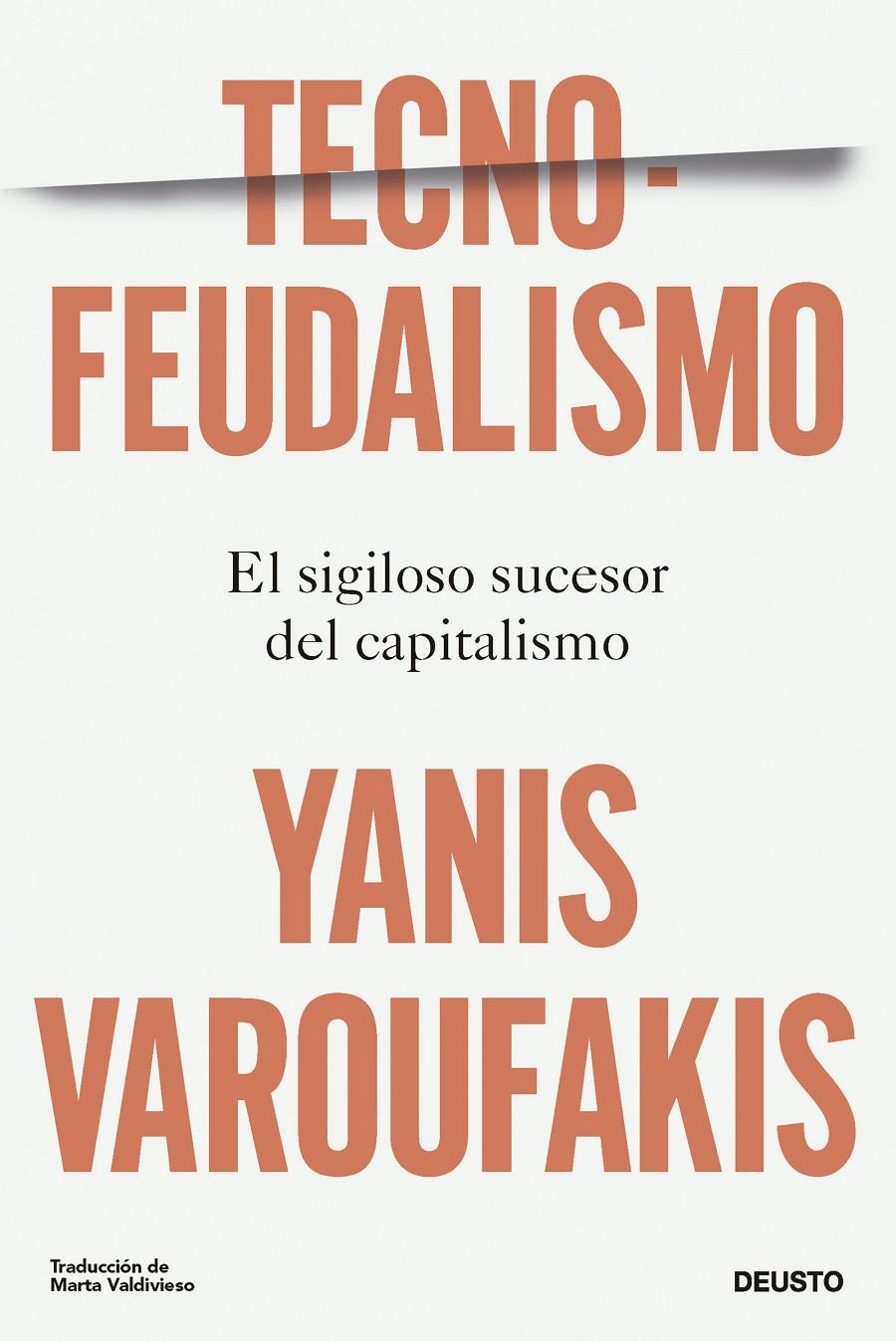 TECNOFEUDALISMO | 9788423436750 | VAROUFAKIS, YANIS | Llibreria La Font de Mimir - Llibreria online Barcelona - Comprar llibres català i castellà