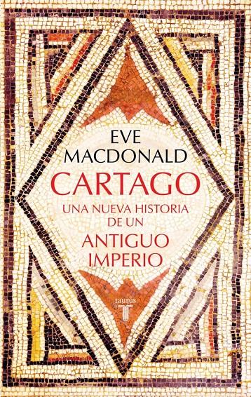 CARTAGO | 9788430628384 | MACDONALD, EVE | Llibreria La Font de Mimir - Llibreria online Barcelona - Comprar llibres català i castellà