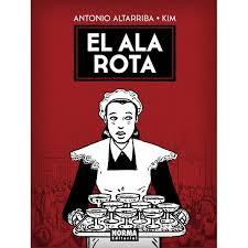 EL ALA ROTA | 9788467923230 | ALTARRIBA / KIM | Llibreria La Font de Mimir - Llibreria online Barcelona - Comprar llibres català i castellà